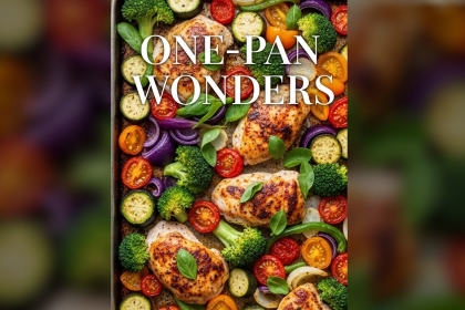 One-Pan Wonders: Easy and Delicious Sheet Pan Dinners