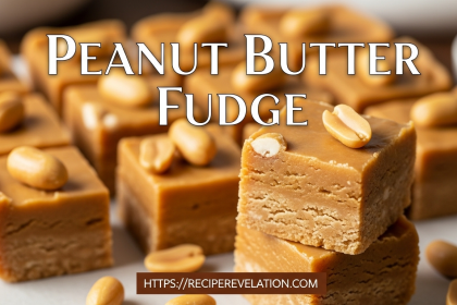 Peanut Butter Fudge: Sweet Bliss in Every Creamy Bite