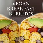 Energize Mornings with Flavorful Vegan Breakfast Burritos