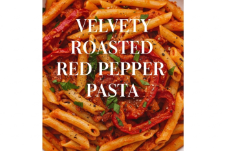 Velvety Roasted Red Pepper Pasta: A Flavorful Twist