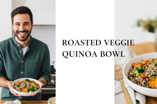 Colorful Roasted Veggie Quinoa Bowl: Nutritious & Easy
