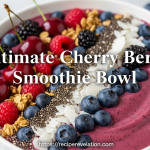 Cherry Berry Smoothie Bowl: A Nutritious Burst of Flavor